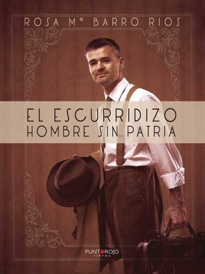 cover image of El escurridizo hombre sin patria